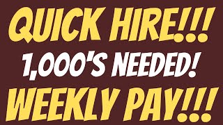 Quick Hire | Beginner Friendly | 1,000’s Needed | Weekly Pay | Work From Home Jobs 2022 |Remote Jobs