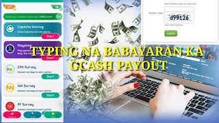 BABAYARAN KA SA PAG TYPE NG CAPTCHA -FREE GCASH