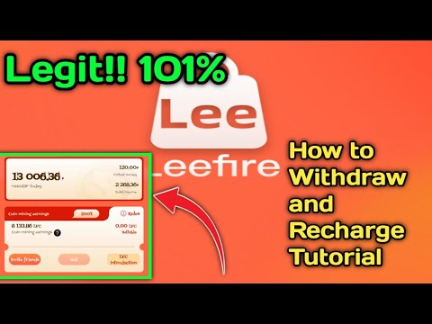 Bagong Legit Paying App Leefire Tutorial How to Withdraw and Recharge