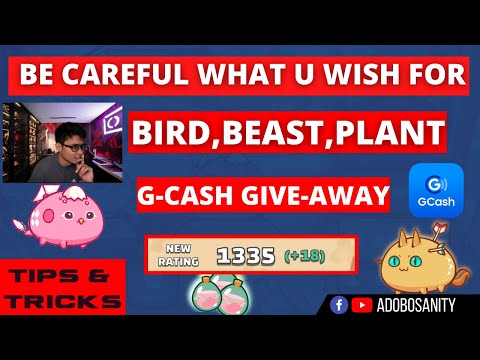 BE CAREFUL WHAT U WISH FOR (BBP STRATEGY) G-CASH GIVE-AWAY