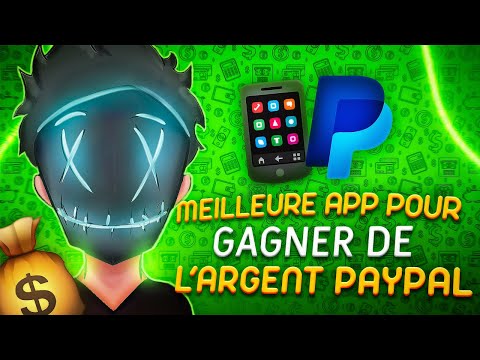 La MEILLEUR APPLICATION pour GAGNER de L'ARGENT PAYPAL en 2022 !