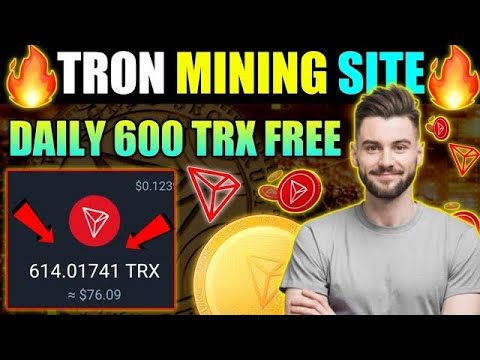 MINE \u0026 EARN FREE CRIPTO TRX ||FREE LOOT WEBSITE FOR TRX EARNING BEST SITE UNLIMITED TRX