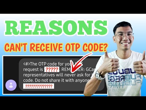 Reasons Why You Can’t Received OTP Code in Gcash 2023