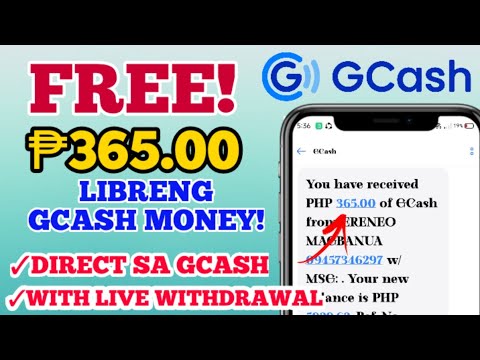 FREE GCASH MONEY! ₱365.00 FREE