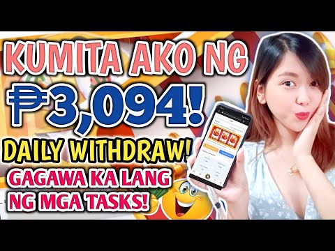 KUMITA AKO NG ₱3,094 PESOS GAMIT ANG CP AT SA PAG GAWA LANG NG TASK EVERYDAY! | W/ PAYMENT PROOF!