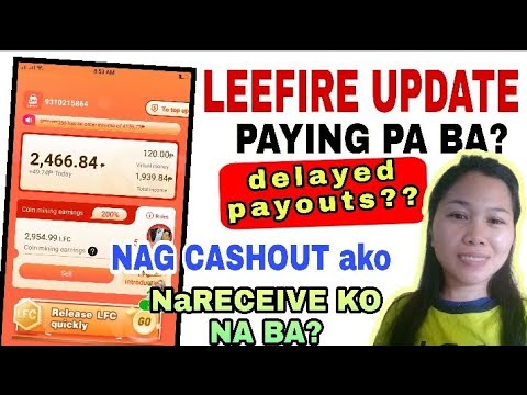 LEEFIRE LATEST UPDATE CASH OUT NA!