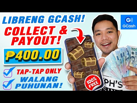 LIBRENG GCASH ₱400! TAP & COLLECT THEN PAYOUT! PROMISE NO INVITE TALAGA 100%! WALANG PUHUNAN! REVIEW