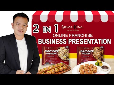 SIOMAI KING ONLINE FRANCHISE BUSINESS PRESENTATION – UPDATE APRIL 2022 │Albert Unciano