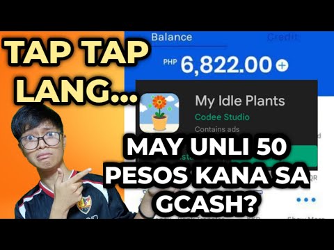 TAP TAP LANG! MAY UNLIMITED 50 PESOS KA NA! SA GCASH MO