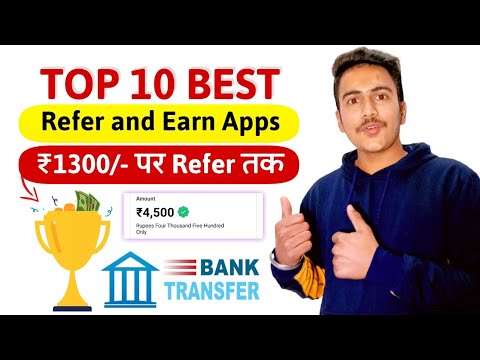 Top 10 Best Refer and Earn App | ₹1300 Per Refer & ₹500 On Singup | Best of Refer and Earn Apps 2022