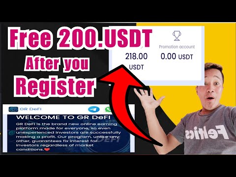 How to Earn GR DifI With Free 200.USDT | After you Register