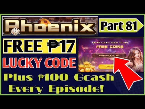 HOW TO GET FREE P17 LUCKY CODE ON PHOENIX GAME DAILY? – PLUS P100 FREE GCASH GIVEAWAY! | EPISODE #81