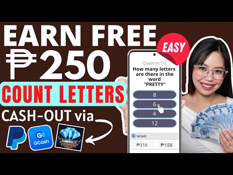 LIBRE LANG! EARN P250 FREE | just COUNT LETTERS in the WORD! UNLI CASH-OUT via GCASH or ML DIAMONDS💎