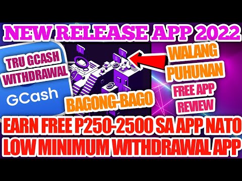 NEW RELEASE APP 2022 | EARN FREE P250-2500 SA APP NATO DIRECT GCASH WITH ZERO INVESTMENT