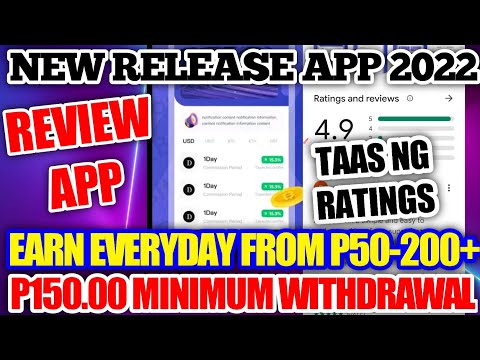 NEW RELEASE APP 2022 | KUMITA NG P50-200+ EVERYDAY SA APP NATO | REVIEW APP MATAAS ANG RATINGS NILA