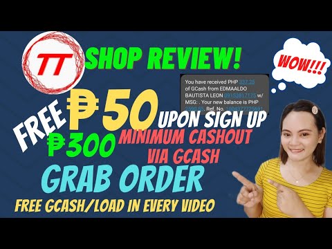 TT SHOP REVIEW: FREE ₱50 UPON SIGNUP|GRAB ORDER|CASHOUT VIA GCASH|WITH PROOF