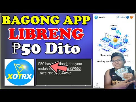 Bagong Free load App 2022! Libreng ₱50 Pesos Load Sa XOTRX Smart/Tnt/Globe/Tm! Free load App Love