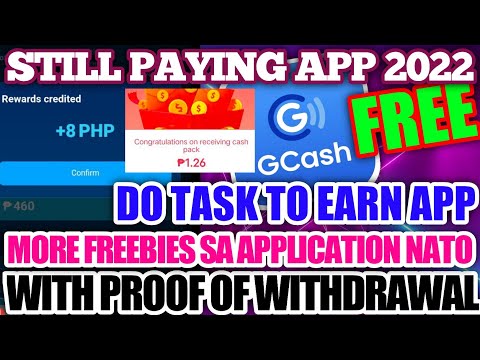 CLAIM FREE FREEBIES UPON SIGN-UP | STILL PAYING APP 2022 | WITH PROOF OF WITHDRAWALS