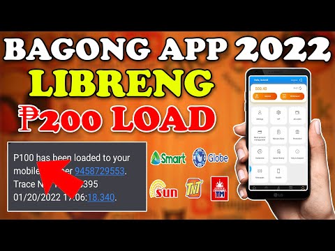 FREE LOAD APP 2022 l Libreng P200 Pesos Load Sa Paglalaro Lang Dito Smart/Sun/Tnt/Globre/Tm