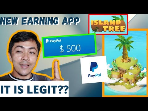 FREE PAYPAL 2022: EARN $500 JUST TAP | ISLAND TREE APP REVIEW| LEGIT OR FAKE?