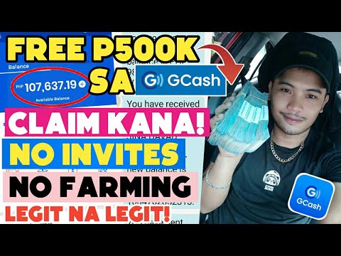 LIBRENG ₱500,000 SA GCASH APP: MINUTO LANG LIBO-LIBONG PERA KIKITAIN | NO INVITES