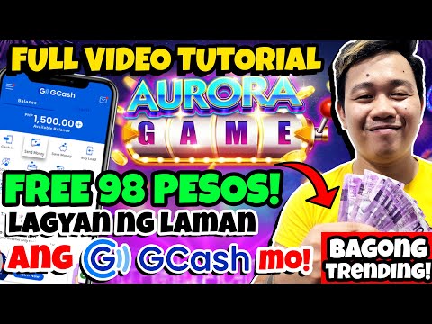 TRENDING WORLDWIDE : AURORA GAME FULL VIDEO TUTORIAL | HOW TO CASH IN | FREE ₱98 GCASH GIVEAWAY