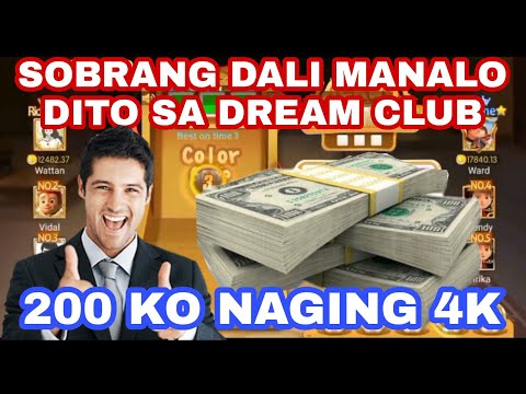 200 PESOS KO NAGING 4K PHP | Ez Money sa Dream Club 💵 | Install and Play now!!!