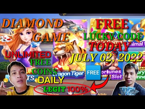 DIAMOND GAME FREE LUCKY CODE TODAY JULY 02, 2022 FREE COINS FOR ALL DIAMOND GAME USERS LEGIT 100%