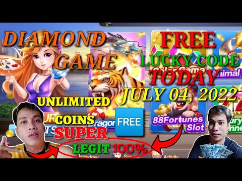 FREE LUCKY CODE TODAY DIAMOND GAME JULY 04, 2022 LEGIT 100% UNLIMITED FREE COINS EVERYDAY