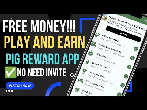 FREE MONEY/PLAY AND EARN/PIG REWARD REVIEW