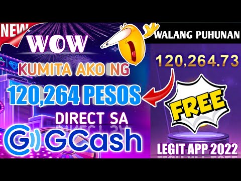 GRABE! KUMITA AKO NG LIBRENG 120,264 PESOS SA ISANG APPLICATION | NEW LEGIT APP 2022