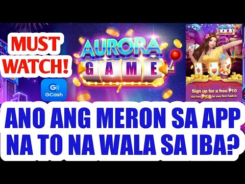 HONEST REVIEW SA AURORA GAME || MUST WATCH! ANO ANG MERON SA APP NA TO NA WALA SA IBA?