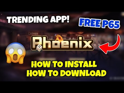 HOW TO INSTALL PHOENIX GAME • HOW TO DOWNLOAD PHOENIX GAME • TRENDING APP IN PHILIPPINES 2022