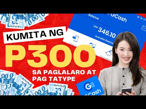 KUMITA NG P300 SA PAGLALARO AT PAGTATYPE | 100% LEGIT AND FREE | NO INVITES | DIRECT SA GCASH