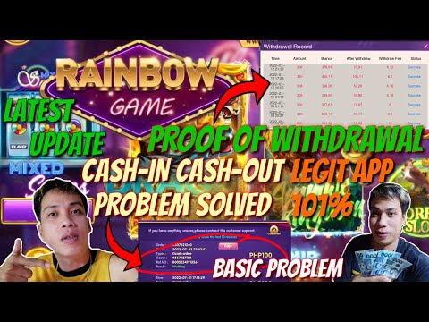 RAINBOW GAME CASH-IN CASH-OUT PROBLEM SOLVED PROOF OF WITHDRAWAL 101% LEGIT CASHOUT DAILY SA GCASH