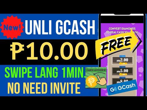 100% FREE UNLI GCASH P10.00/SWIPE KA LANG 10 SECS.NO NEED INVITE