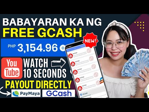 FREE GCASH ₱3,154 | WATCH 10 secs. YOUTUBE VIDEOS | DIRECT CASH-OUT sa GCASH or PAYMAYA