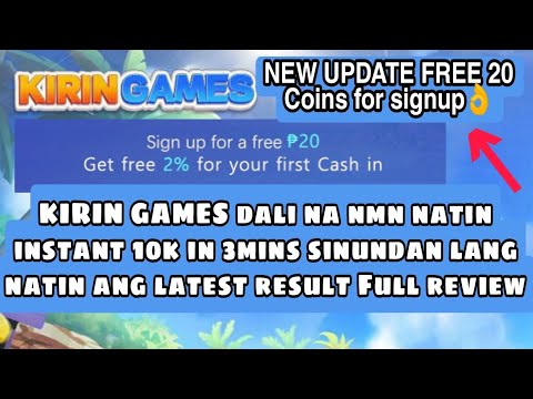 KIRIN GAMES dali na nmn natin instant 10k in 3mins sinundan lang natin ang latest result Full review