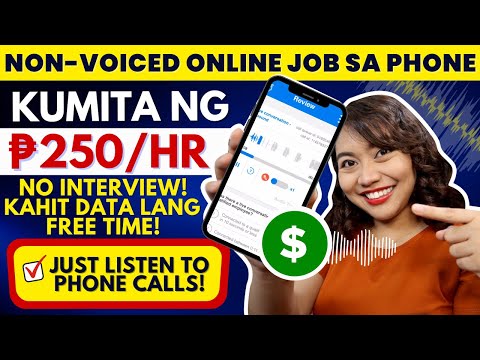 KUMITA ₱250/HR | NON-VOICE GAMIT PHONE: Just Listen to Calls | FREE TIME & DATA OK NA | NO INTERVIEW