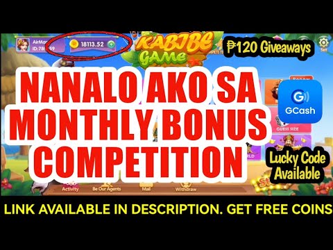 NANALO AKO SA MONTHLY BONUS COMPETITION SA KABIBE GAME APP