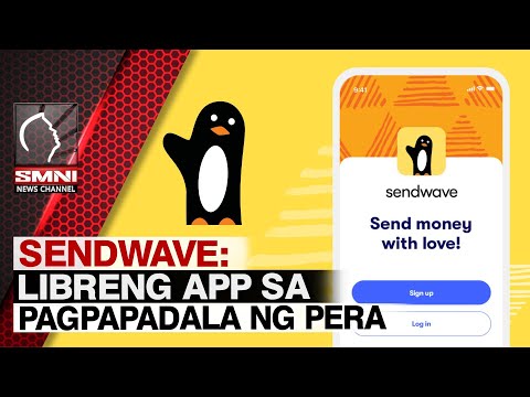 Sendwave: Libreng app sa pagpapadala ng pera