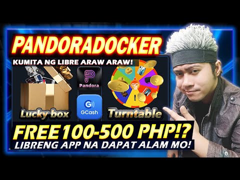 BAGONG LIBRENG APP! FREE 20 PESOS AGAD | PANDORA DOCKER FREE 100 – 500 PESOS EVERYDAY REVIEW