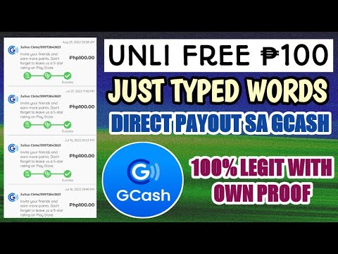 PINAKA LEGIT APP 2022! JUST TYPED WORDS & EARN UNLI FREE ₱100! SOBRANG LEGIT WITH OWN PROOF