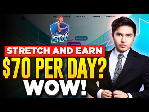 STRETCH TO EARN BIG POTENTIAL PLAY TO EARN NFT GAME EARN $70 FREE EVERYDAY BEST NFTS