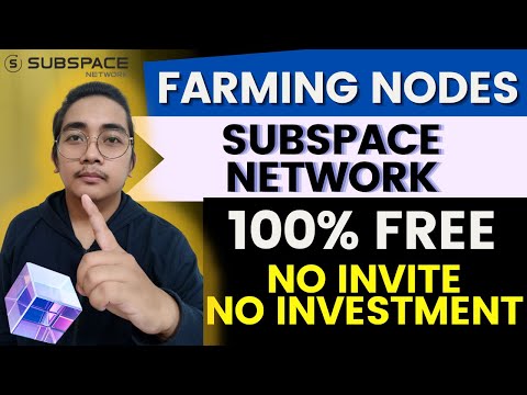 SUBSPACE NETWORK! PAANO ISETUP ANG  NODES! EARN MONEY ONLINE WITHOID DOING NOTHING 2022