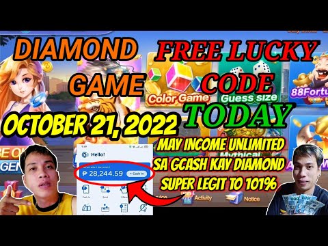 DIAMOND GAME FREE LUCKY CODE TODAY OCTOBER 21, 2022 MAY INCOME UNLIMITED SA GCASH DITO KAY DIAMOND