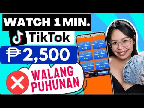 Earn Free Gcash P2,500 – Watch 1 Min. Tiktok Video | Walang Puhunan