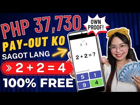 FREE: P37,730 PAY-OUT KO in just 1 APP | SAGOT NG BASIC MATH | 101% WALANG PUHUNAN