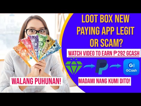 LOOT BOX NEW PAYING APP LEGIT OR SCAM? WATCH & EARN ₱292 GCASH| HONEST REVIEW