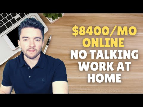 Make $8400/MONTH Online | 2 NO TALKING Work-From-Home Jobs 2022